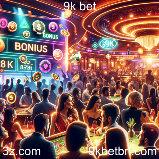 Descubra as Oportunidades dos Bônus no 9k Bet